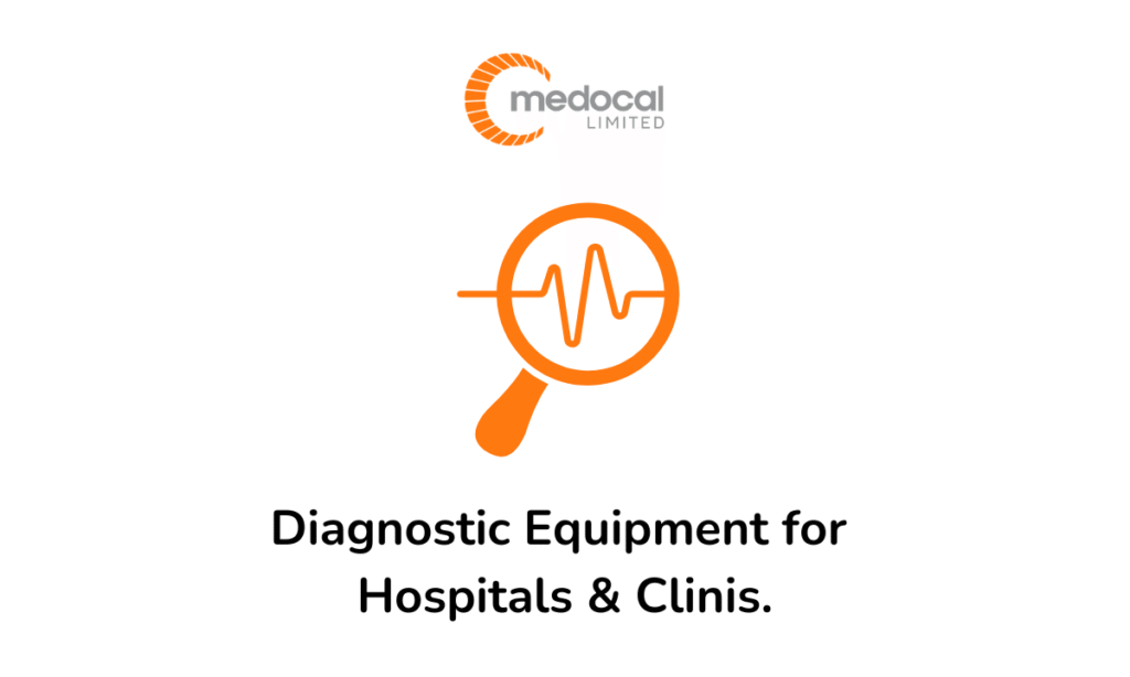 Diagnostic Equipment for Hospitals & Clinics - Medocal