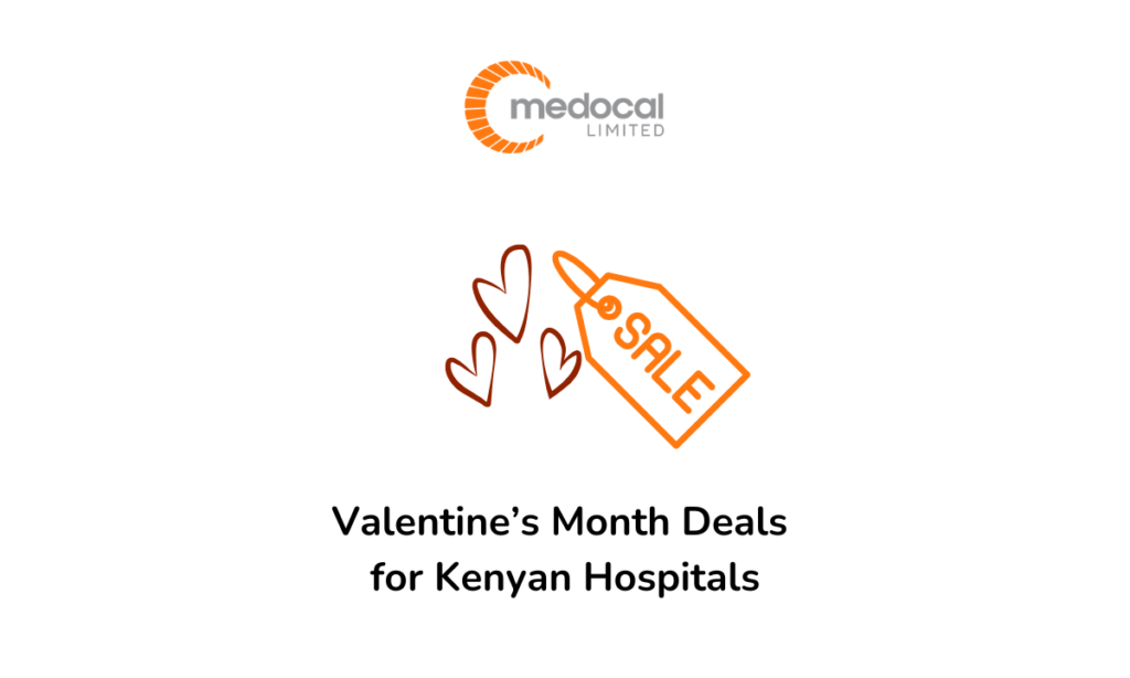 Valentine’s Month Deals for Kenyan Hospitals