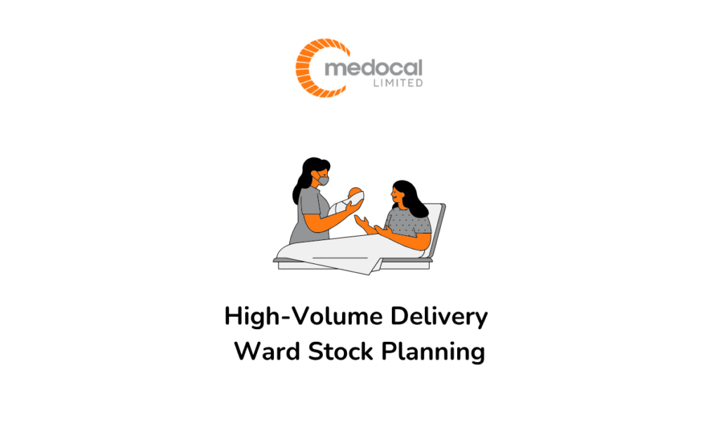 High-Volume Delivery Ward Stock Planning